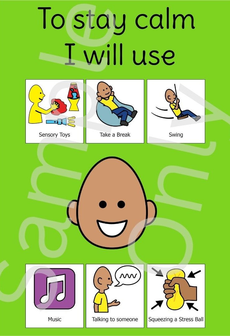 To stay calm I will use – T&T Visual Supports